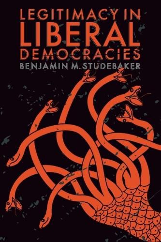 Cover image for Legitimacy in Liberal Democracies