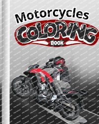 Cover image for Motorcycles Coloring Book For Kids