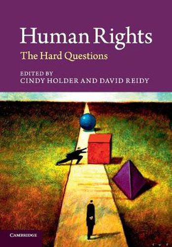 Cover image for Human Rights: The Hard Questions