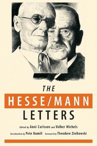 Cover image for The Hesse-Mann Letters: The Correspondence of Hermann Hesse and Thomas Mann 1910-1955
