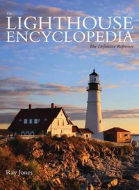 Cover image for Lighthouse Encyclopedia: The Definitive Reference