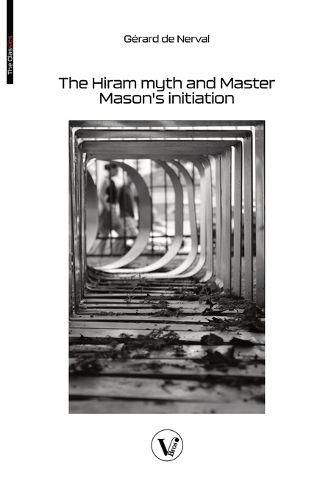 Cover image for The Hiram myth and Master Mason's initiation