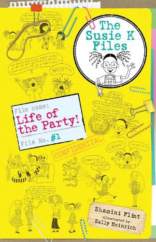 Cover image for Life of the Party! (The Susie K Files Book 1)