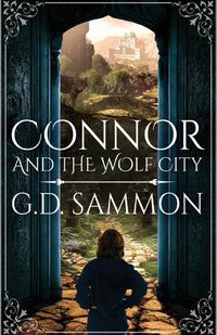 Cover image for Connor and the Wolf City