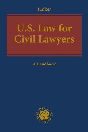 Cover image for US Law for Civil Lawyers: A Practical Reference Guide