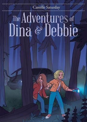 Cover image for The Adventures of Dina & Debbie