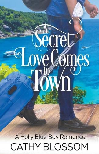 Cover image for A Secret Love Comes To Town