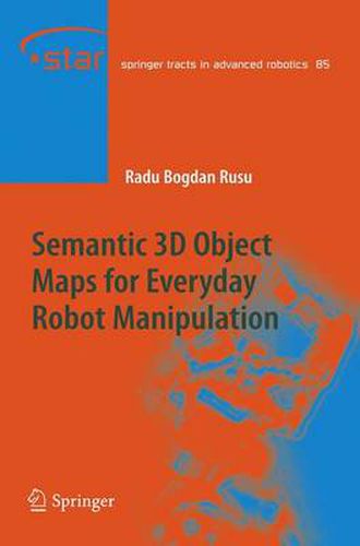 Cover image for Semantic 3D Object Maps for Everyday Robot Manipulation