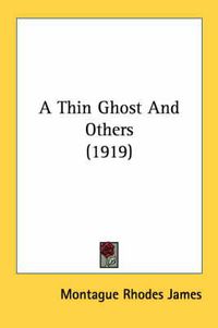 Cover image for A Thin Ghost and Others (1919)