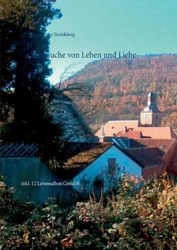 Cover image for Sinnsuche von Leben und Liebe: inkl. 12 Lebensalben Covid19