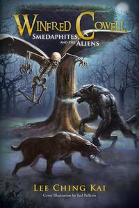 Cover image for Winfred Cowell, Smedaphites, and the Aliens