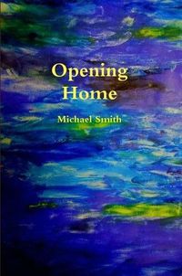 Cover image for Opening Home