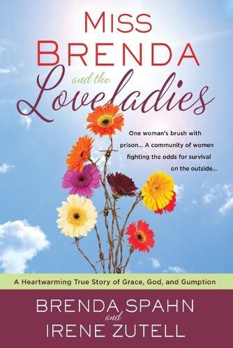 Cover image for Miss Brenda and the Loveladies: A Heartwarming True Story of Grace, God, and Gumption