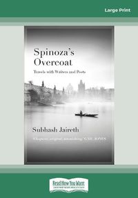 Cover image for Spinoza's Overcoat: Travels with writers and poets