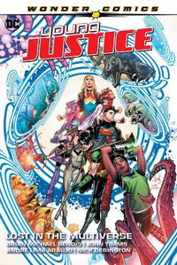 Cover image for Young Justice Volume 2: Lost in the Multiverse