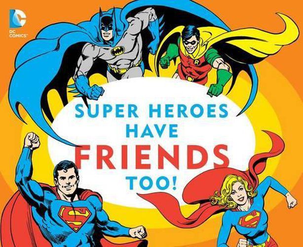 Cover image for Super Heroes Have Friends Too!, 13