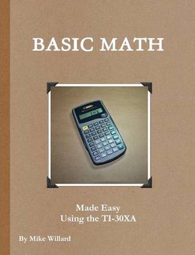 Cover image for Basic Shop Math Made Easy Using the TI-30XA