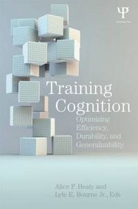 Cover image for Training Cognition: Optimizing Efficiency, Durability, and Generalizability