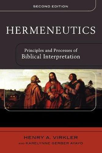 Cover image for Hermeneutics - Principles and Processes of Biblical Interpretation