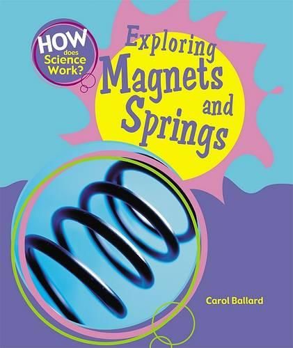 Cover image for Exploring Magnets and Springs