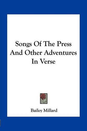 Songs of the Press and Other Adventures in Verse