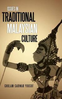 Cover image for Issues in Traditional Malaysian Culture