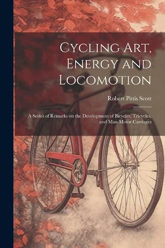 Cover image for Cycling art, Energy and Locomotion