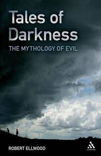 Cover image for Tales of Darkness: The Mythology of Evil