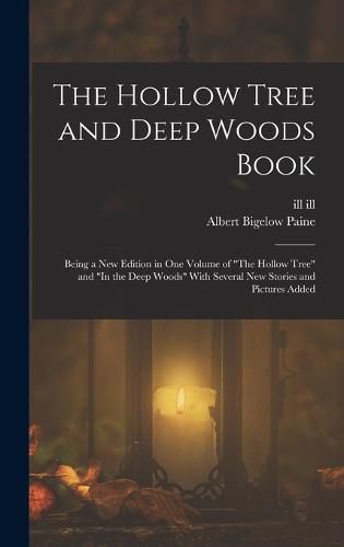 Cover image for The Hollow Tree and Deep Woods Book