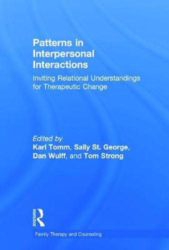 Cover image for Patterns in Interpersonal Interactions: Inviting Relational Understandings for Therapeutic Change