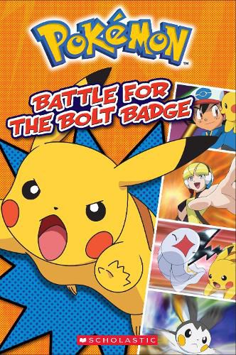Cover image for Battle for the Bolt Badge (Pokemon: Comic Reader #1)