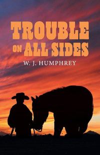 Cover image for Trouble On All Sides