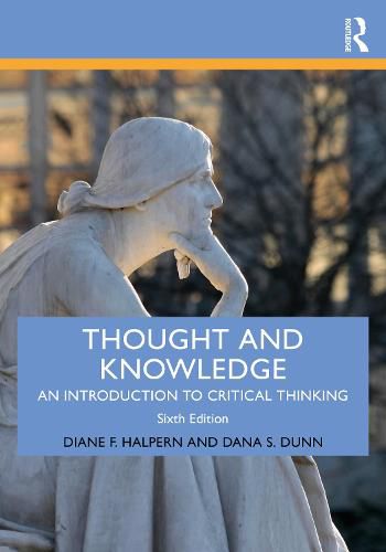 Cover image for Thought and Knowledge: An Introduction to Critical Thinking