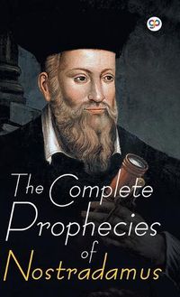 Cover image for The Complete Prophecies of Nostradamus