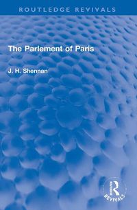 Cover image for The Parlement of Paris