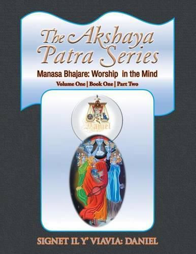 Cover image for The Akshaya Patra Series: Manasa Bhajare: Worship in the Mind