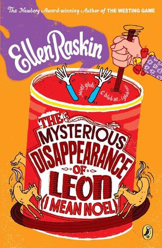 Cover image for The Mysterious Disappearance of Leon (I Mean Noel)