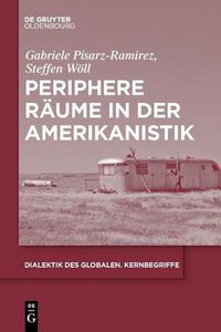 Cover image for Periphere Raume in der Amerikanistik