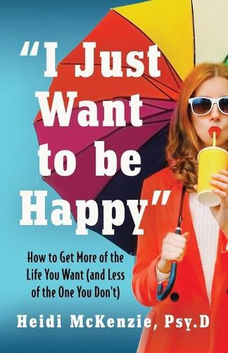Cover image for "I Just Want to Be Happy"