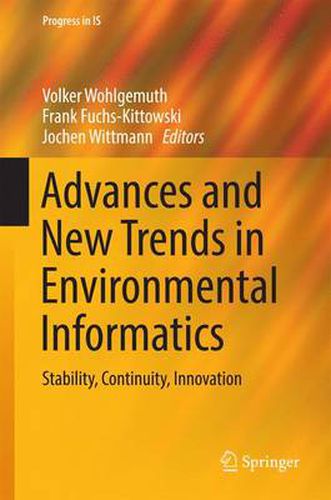 Cover image for Advances and New Trends in Environmental Informatics: Stability, Continuity, Innovation