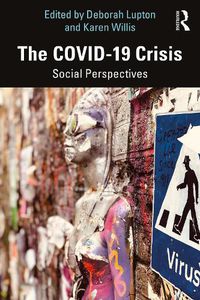 Cover image for The COVID-19 Crisis: Social Perspectives