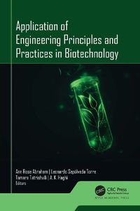 Cover image for Application of Engineering Principles and Practices In Biotechnology