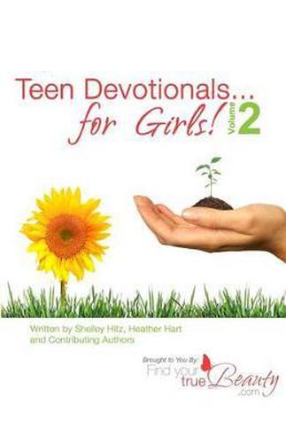 Cover image for Teen Devotionals...for Girls! Volume 2