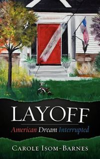 Cover image for Layoff: American Dream Interrupted