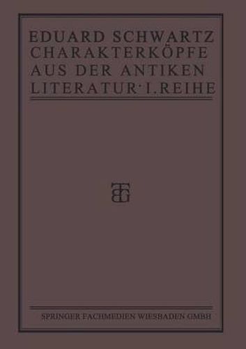 Cover image for Charakterkoepfe Aus Der Antiken Literatur: Erste Reihe