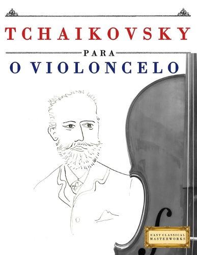 Cover image for Tchaikovsky para o Violoncelo