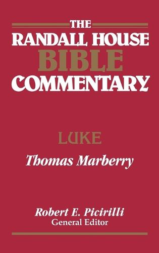 Cover image for The Randall House Bible Commentary: Luke