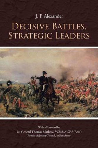 Cover image for Decisive Battles, Strategic Leaders