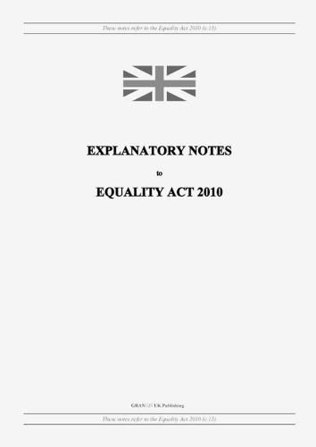 Cover image for Explanatory Notes to Equality Act 2010