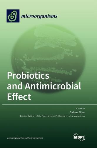 Cover image for Probiotics and Antimicrobial Effect